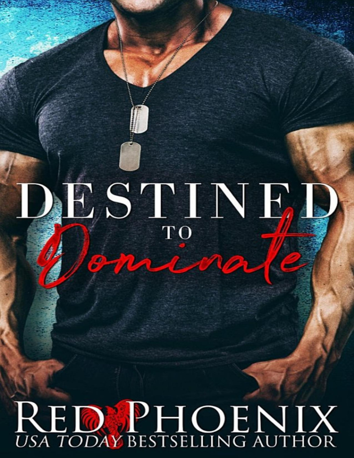 Destined To Dominate Red Phoenix