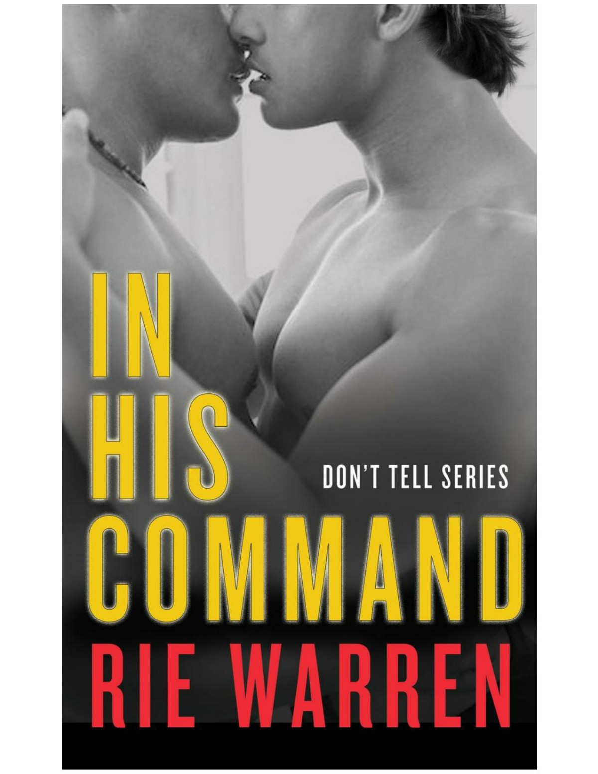 In His Command Rie Warren Warren Rie
