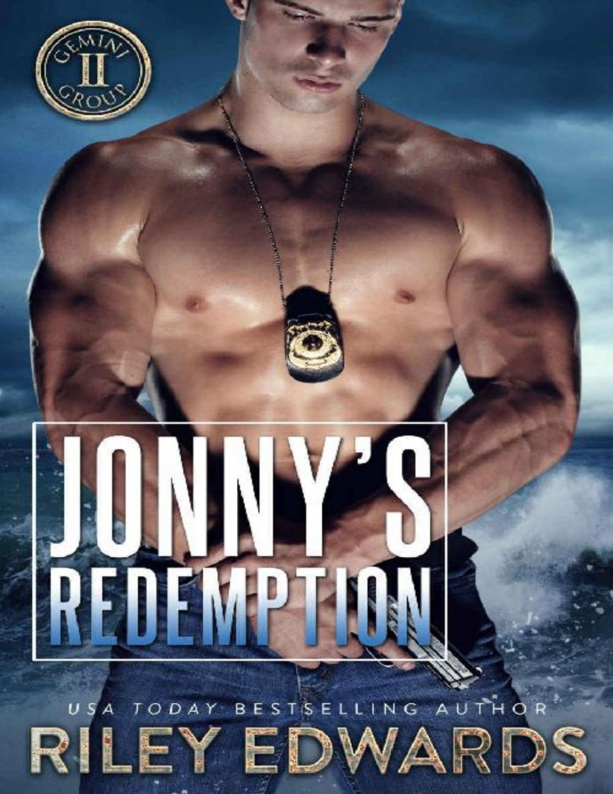Jonnys Redemption Gemini Group Book 7 Riley Edwards Edwards