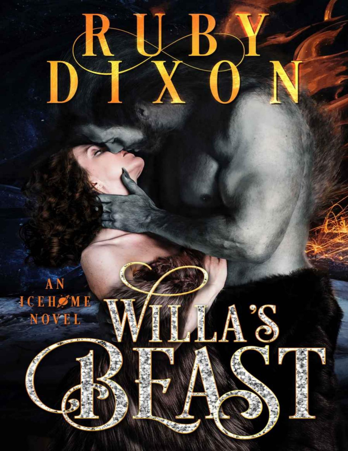 Willas Beast A Scifi Alien Romance Icehome Book 3 Ruby Dixon Dixon