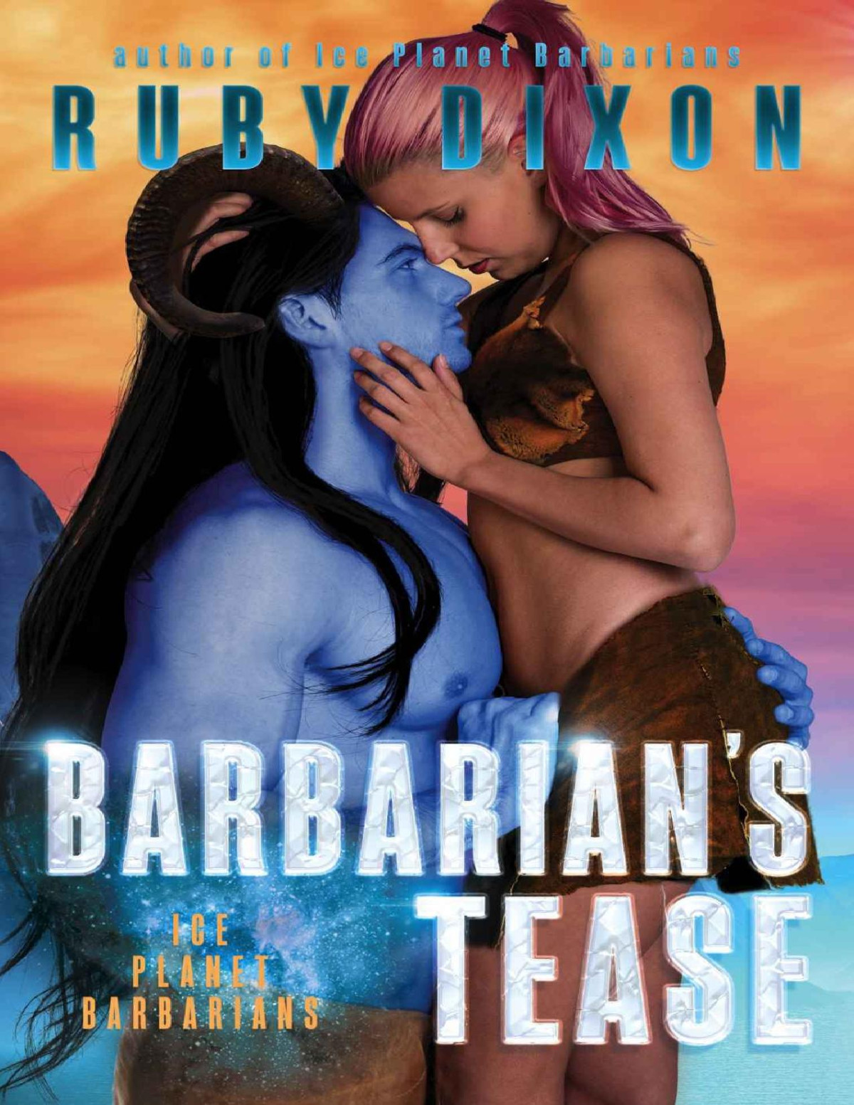Barbarians Tease A Scifi Alien Romance Ice Planet Barbarians Book 16 Ruby Dixon Dixon