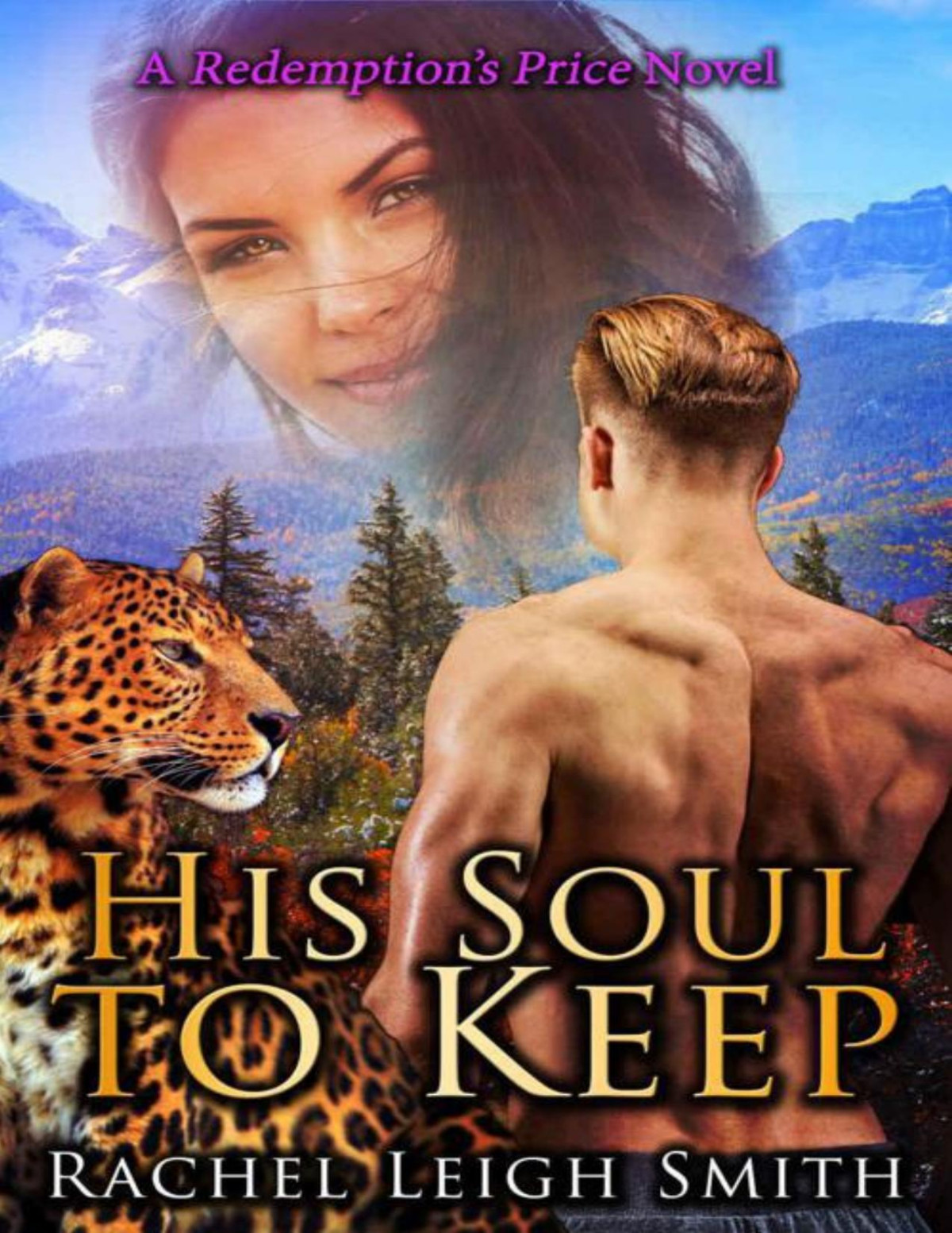 His Soul To Keep Redemptions Price Book 2 Rachel Leigh Smith Smith