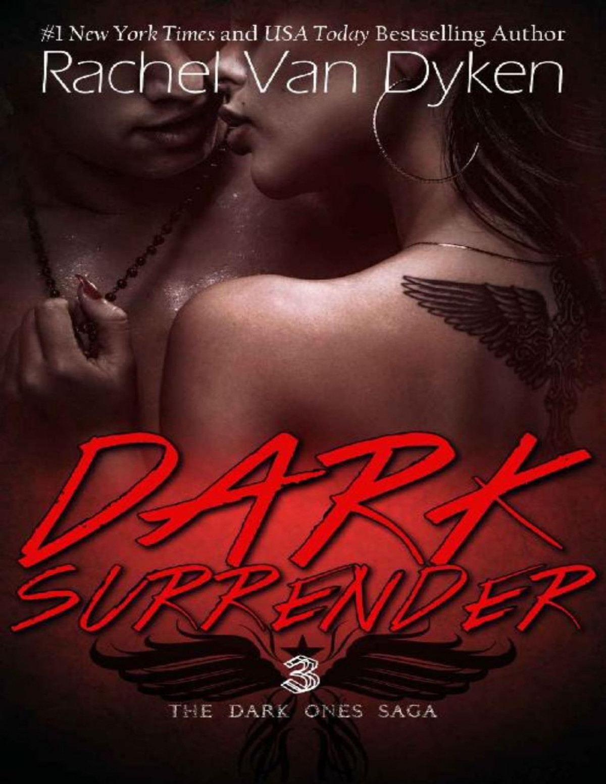 Dark Surrender The Dark Ones Saga Book 3 Rachel Van Dyken Van Dyken