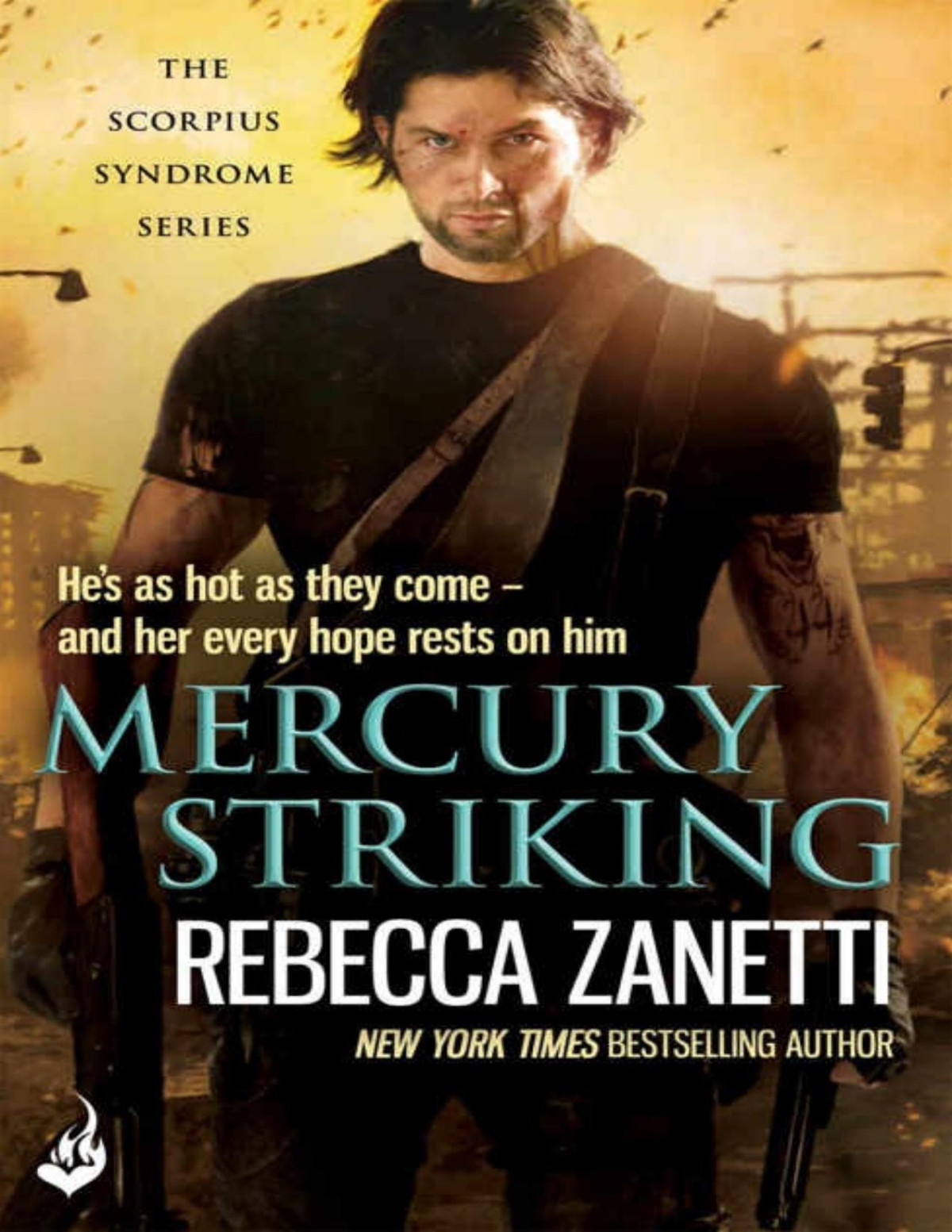 Mercury Striking The Scorpius Syndrome 1 Rebecca Zanetti Zanetti