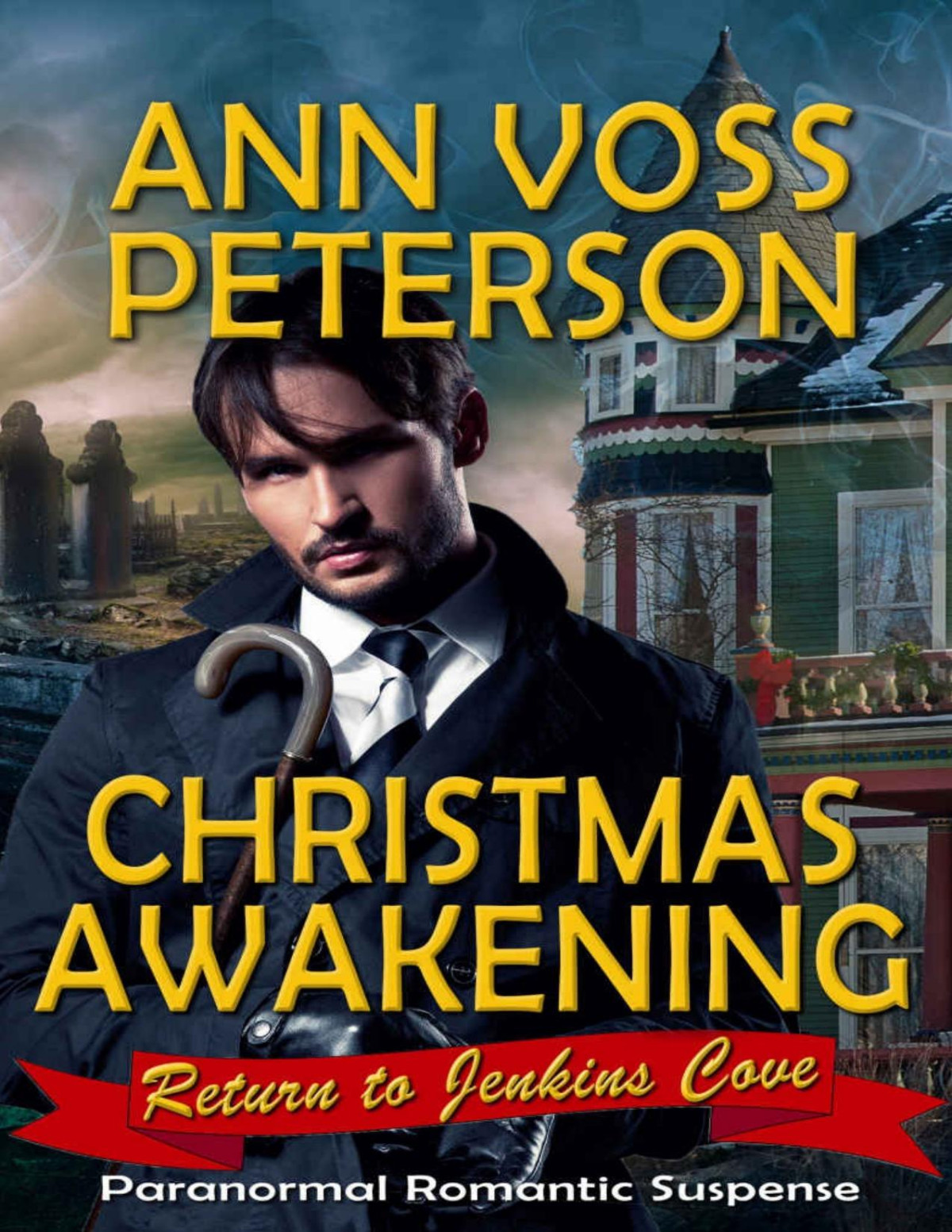 Christmas Awakening Return To Jenkins Cove Book 2 Ann Voss Peterson Peterson