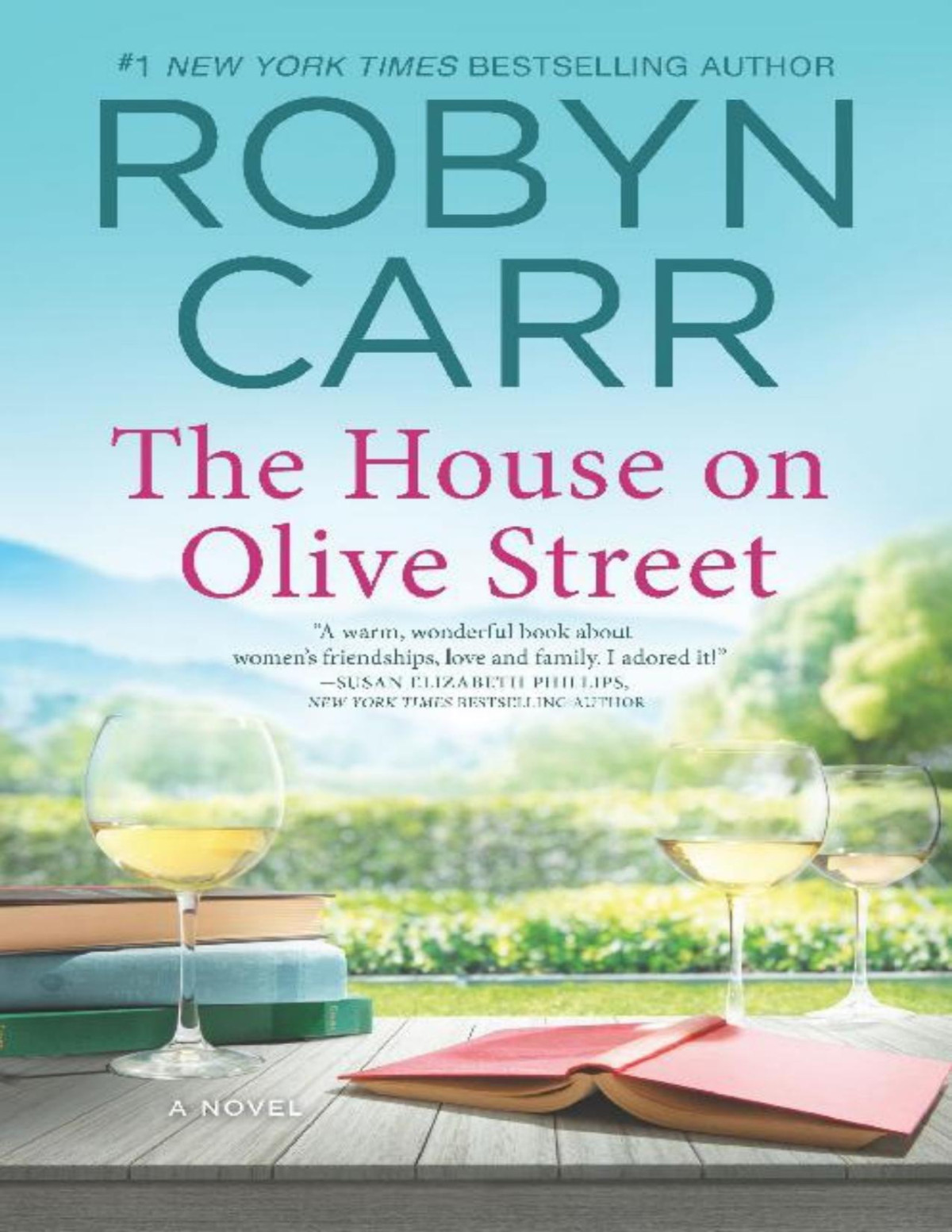 The House On Olive Street Robyn Carr Carr Robyn