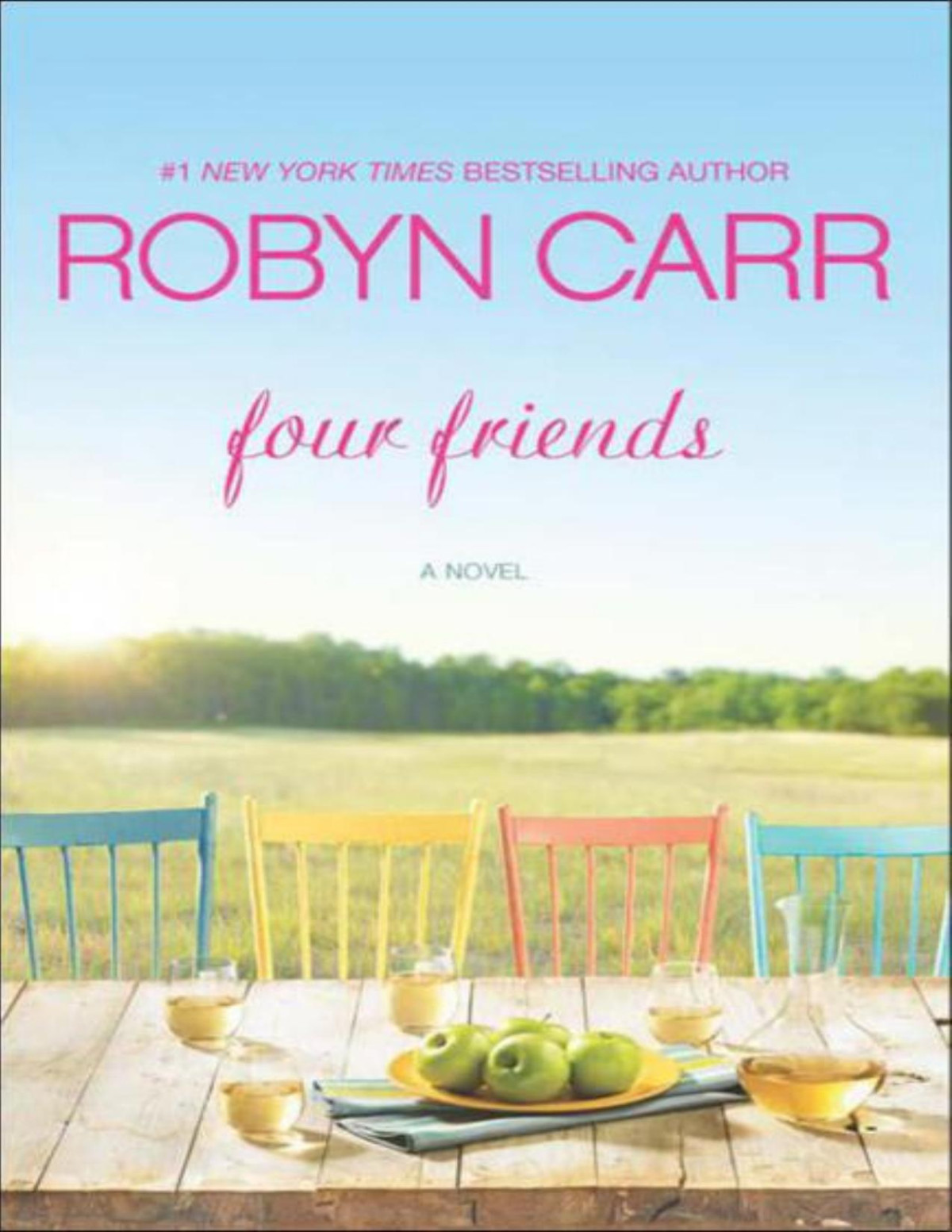 Four Friends Robyn Carr Carr Robyn