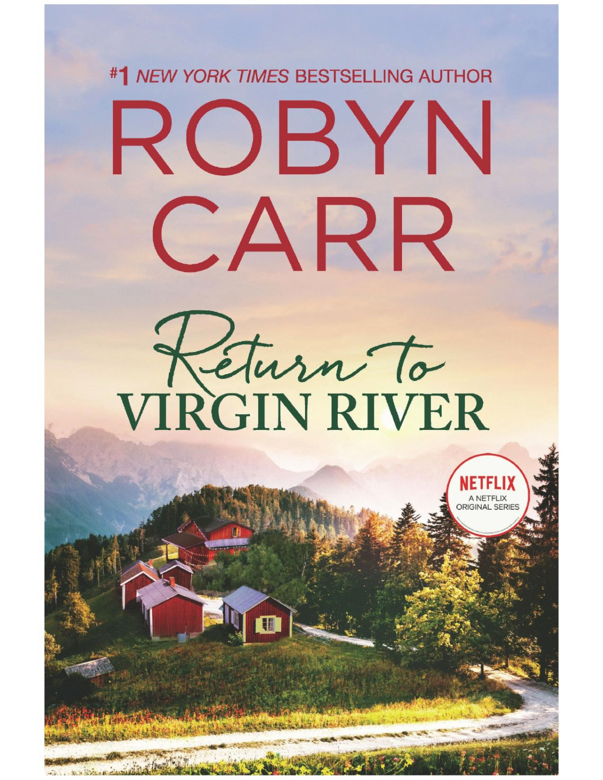 Return To Virgin River Robyn Carr