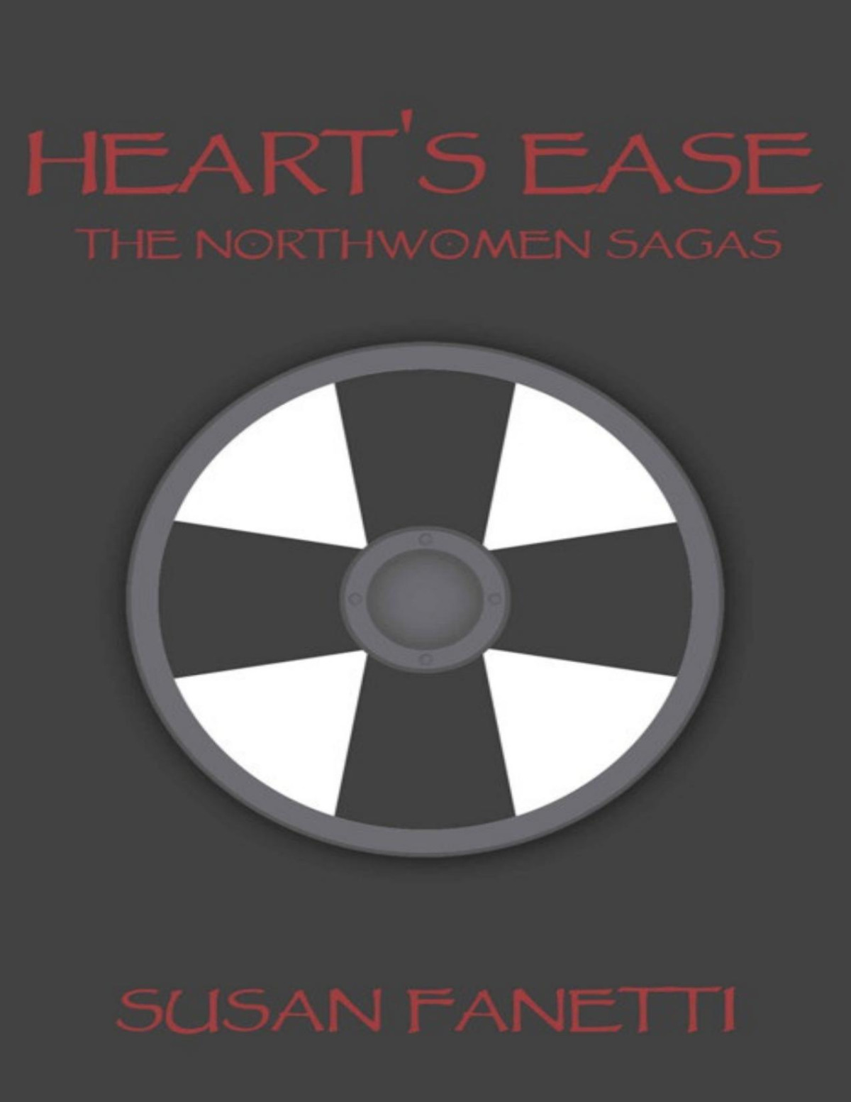 Hearts Ease The Northwomen Sagas Book 2 Susan Fanetti Fanetti