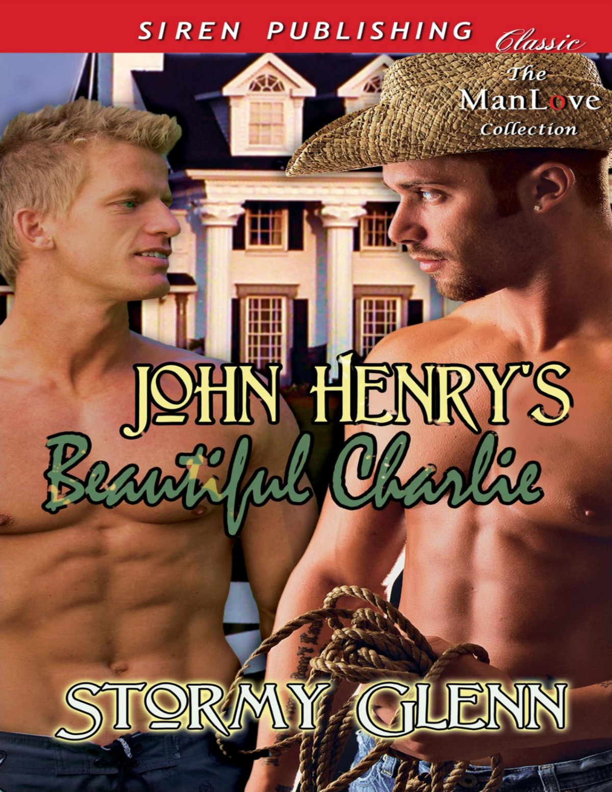 John Henrys Beautiful Charlie Siren Publishing Classic Manlove Stormy Glenn Glenn