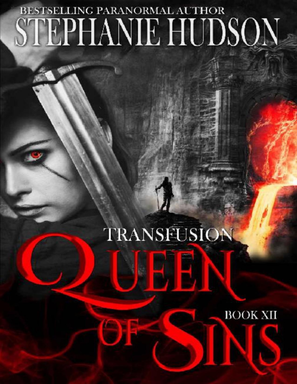 Queen Of Sins A Vampire King Paranormal Romance Transfusion Book 12 Stephanie Hudson Hudson