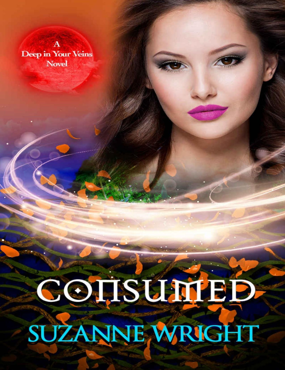 Consumed The Deep In Your Veins Series Book 4 Suzanne Wright Wright