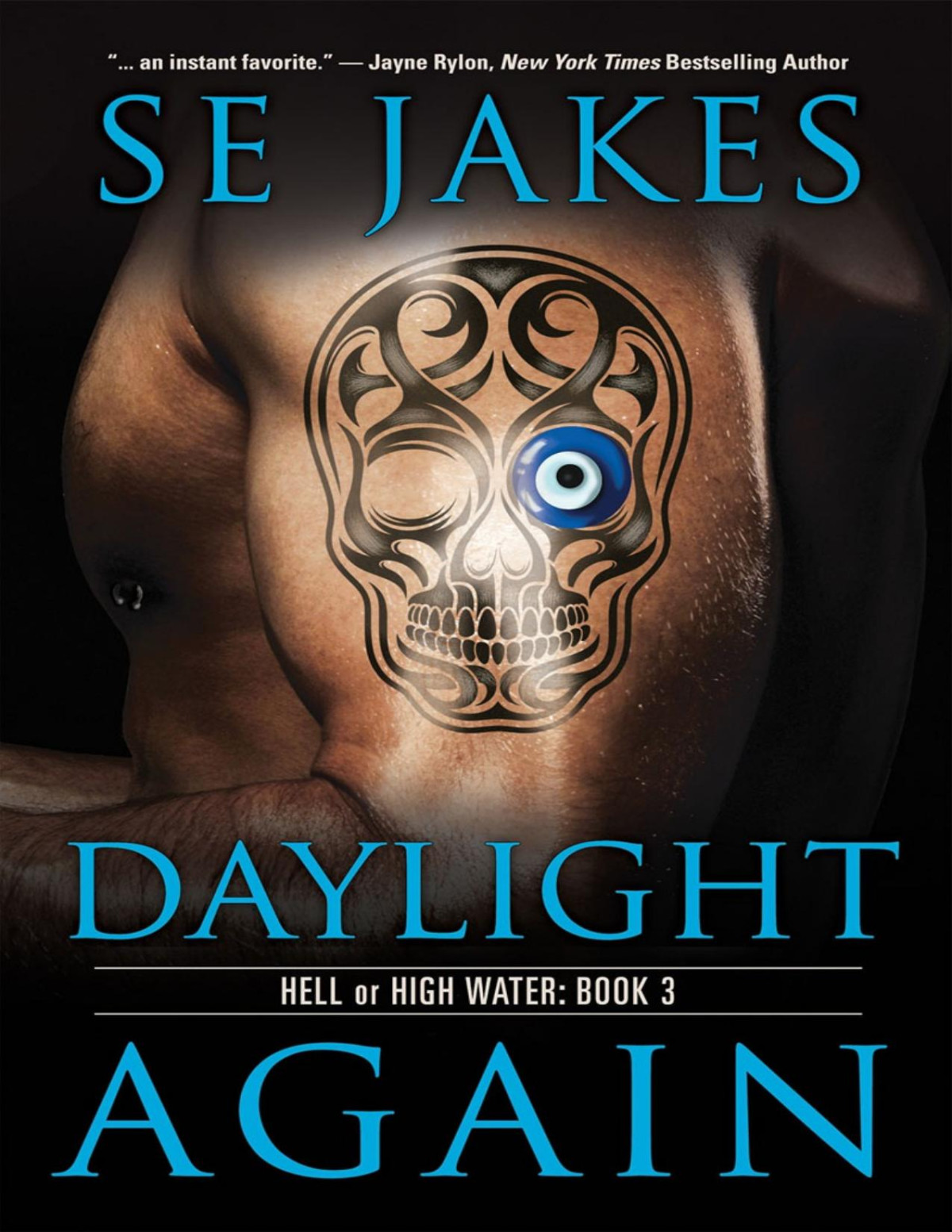 Daylight Again Hell Or High Water 3 Se Jakes Jakes Se