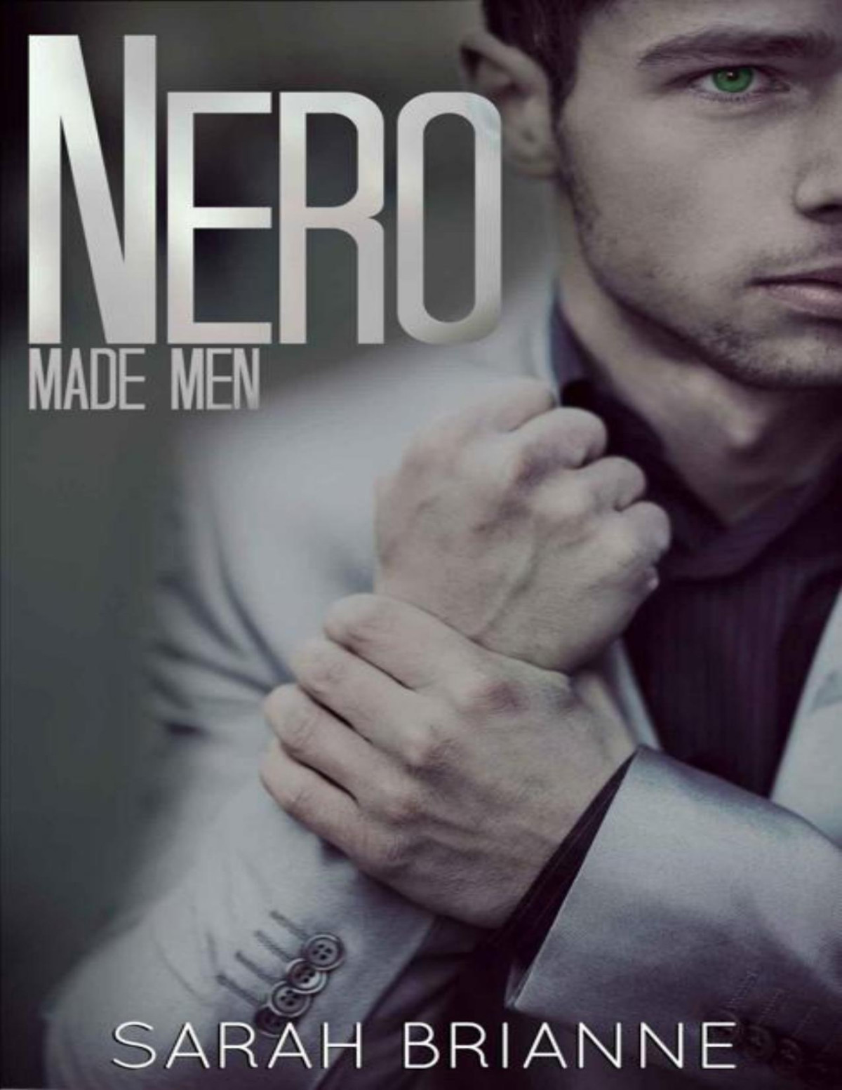 Nero Made Men 1 Sarah Brianne Brianne Sarah
