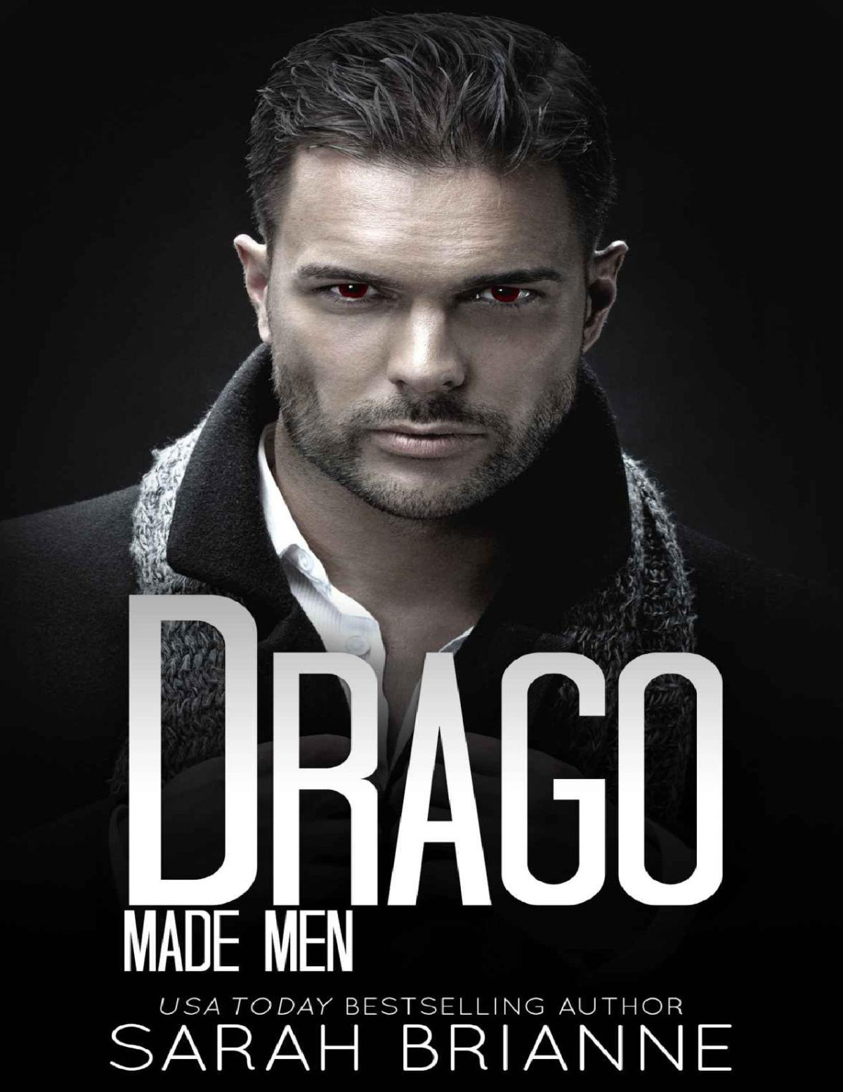 Drago Made Men 6 Brianne Sarah