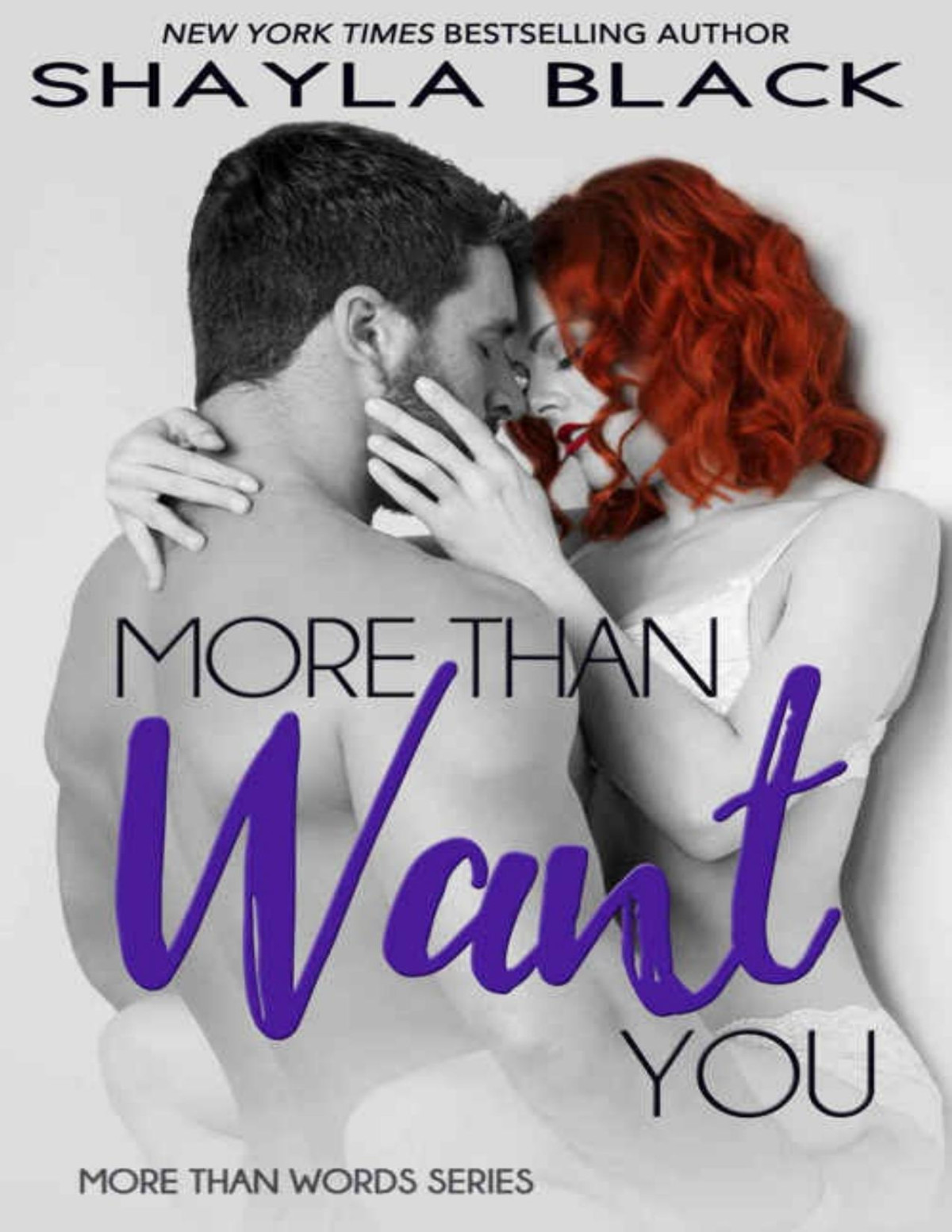 More Than Want You More Than Words Book 1 Shayla Black Black
