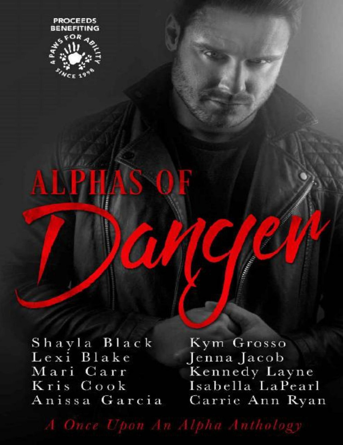 Alphas Of Danger Shayla Black Lexi Blake Mari Carr Kris Cook Anissa Garcia Kym Grosso Jenna Jacob Kennedy Layne Isabella Lapearl Carrie Ann Ryan Black