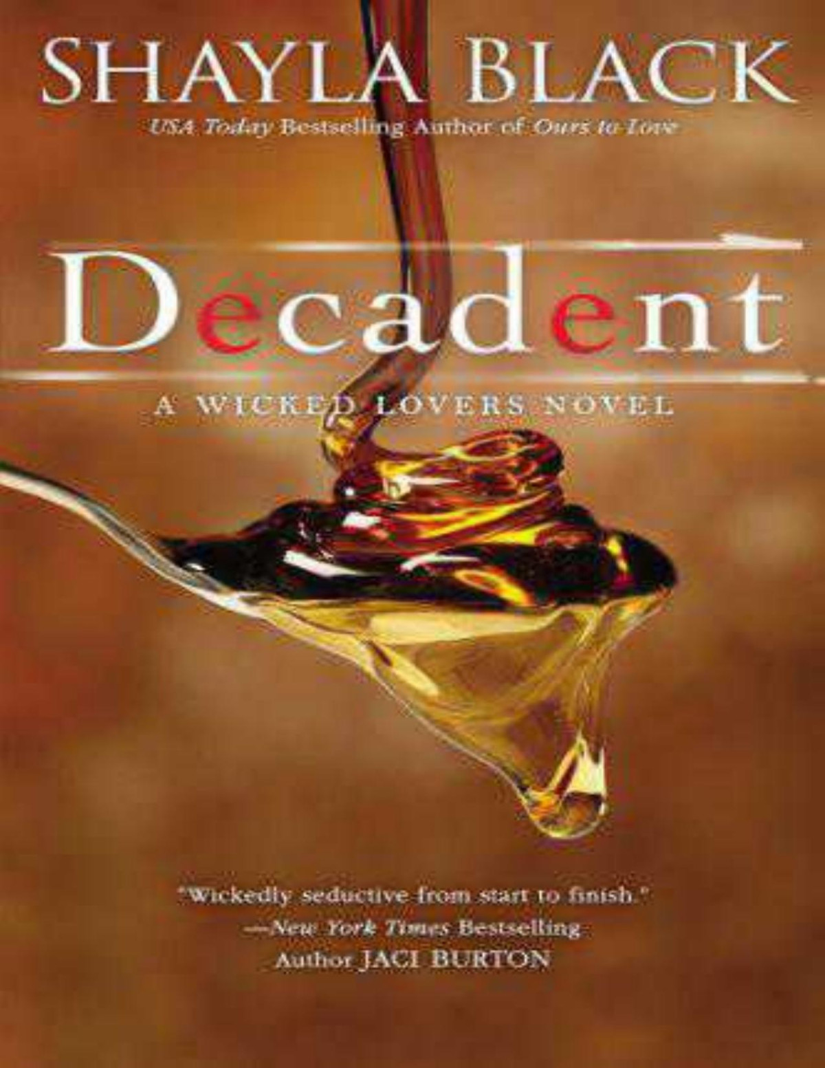 Decadent Shayla Black Black Shayla