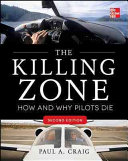 The Killing Zone How Why Pilots Die 2nd Paul Craig