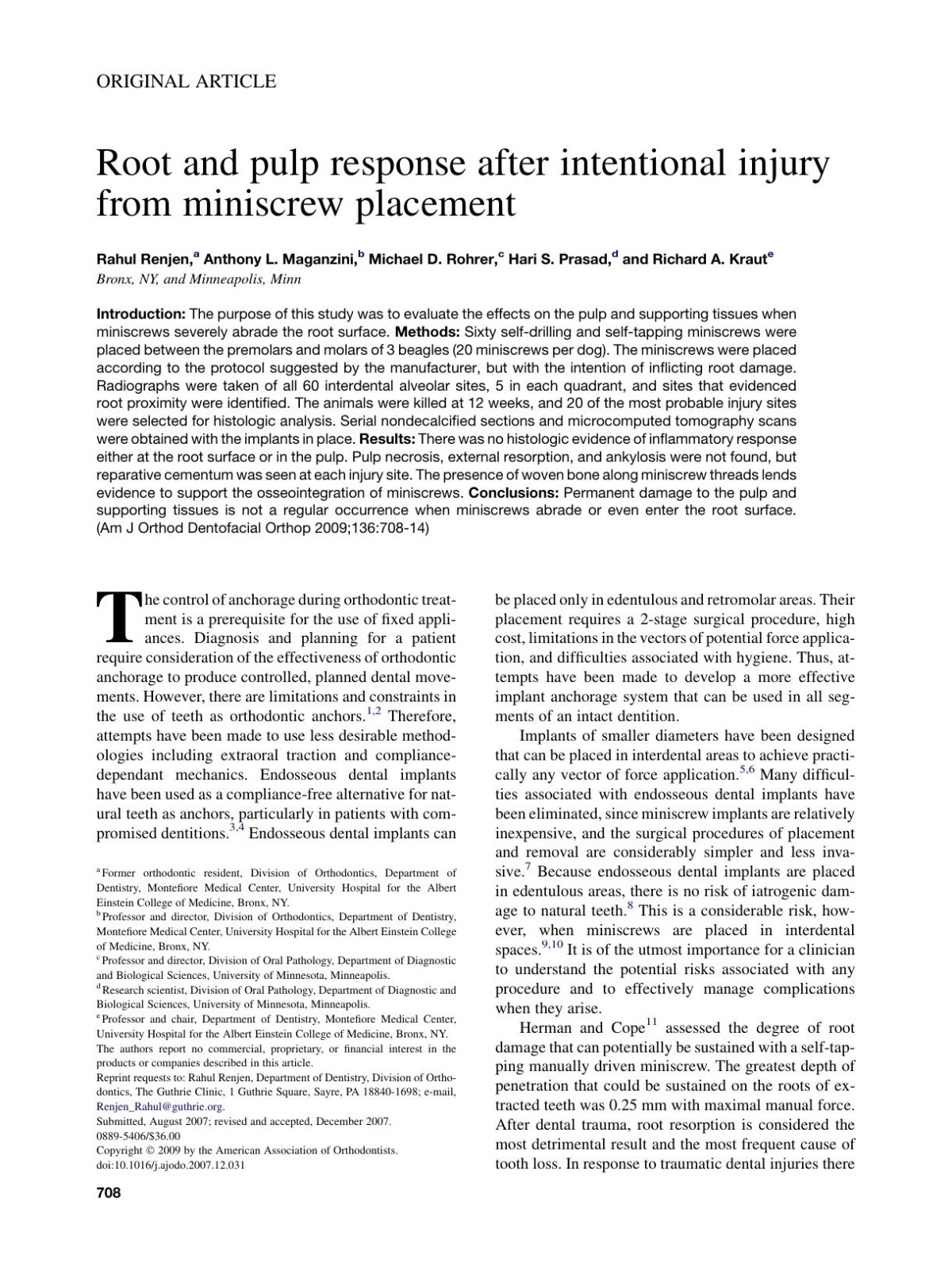 Root And Pulp Response After Intentional Injury From Miniscrew Placement Rahul Renjen Anthony L Maganzini Michael D Rohrer Hari S Prasad Richard A Kraut