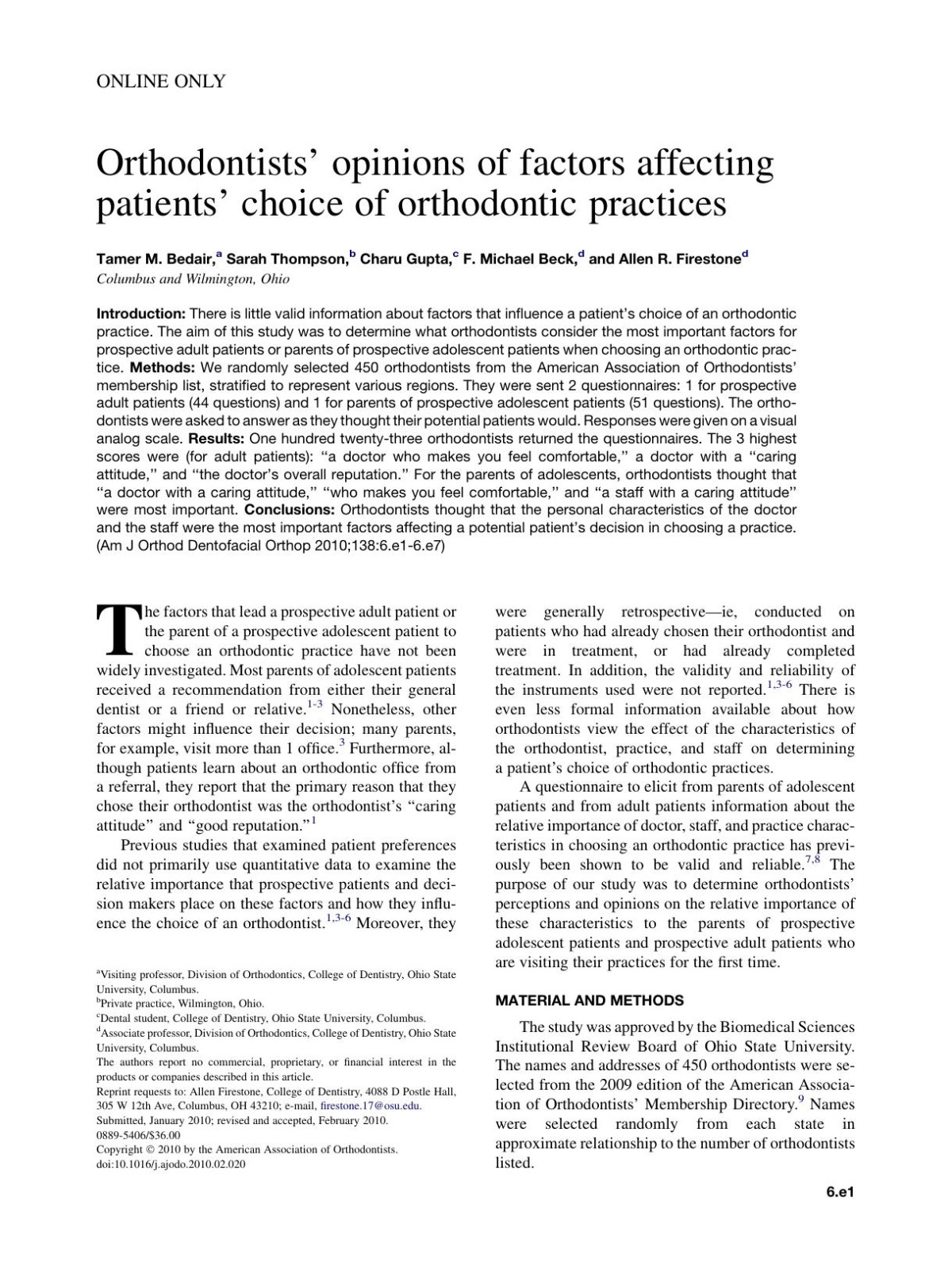 Orthodontists Opinions Of Factors Affecting Patients Choice Of Orthodontic Practices Tamer M Bedair Sarah Thompson Charu Gupta F Michael Beck Allen R Firestone