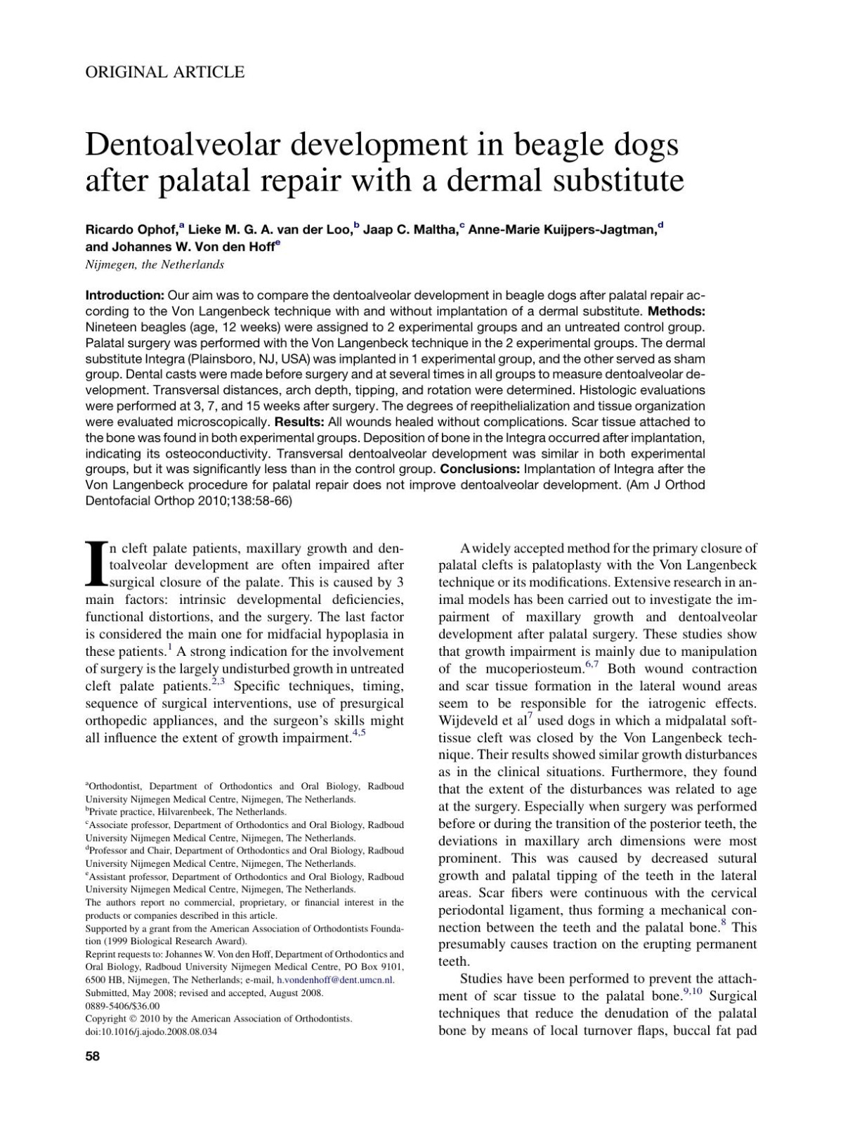 Dentoalveolar Development In Beagle Dogs After Palatal Repair With A Dermal Substitute Ricardo Ophof Lieke Mga Van Der Loo Jaap C Maltha Annemarie Kuijpersjagtman Johannes W Von Den Hoff