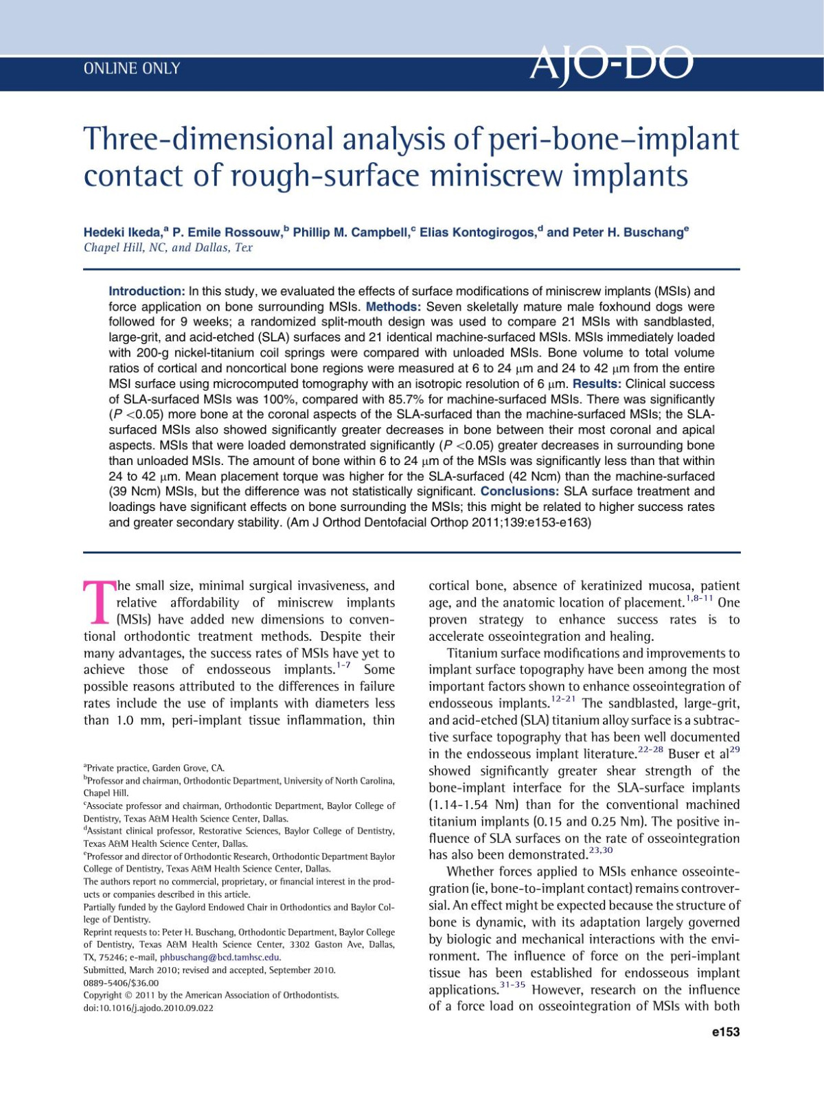 Threedimensional Analysis Of Periboneimplant Contact Of Roughsurface Miniscrew Implants Hedeki Ikeda P Emile Rossouw Phillip M Campbell Elias Kontogirogos Peter H Buschang