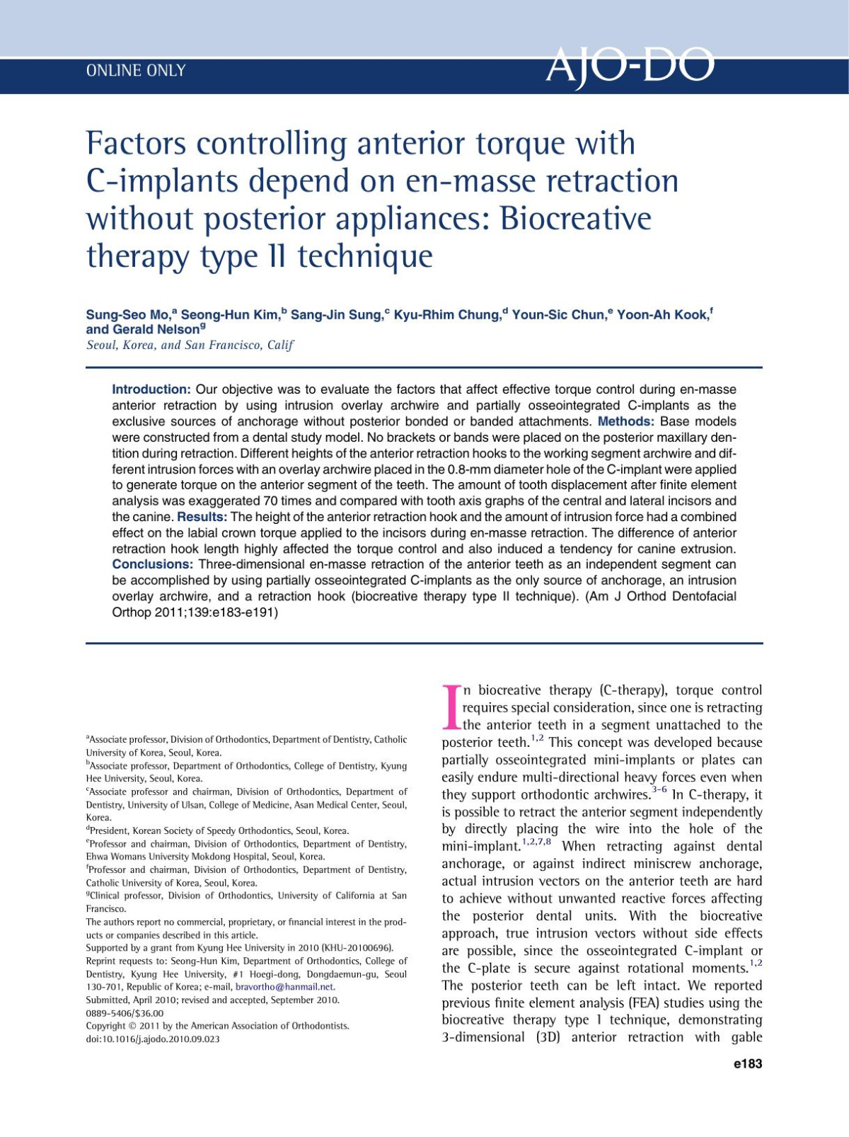 Factors Controlling Anterior Torque With Cimplants Depend On Enmasse Retraction Without Posterior Appliances Biocreative Therapy Type Ii Technique Sungseo Mo Seonghun Kim Sangjin Sung Kyurhim Chung Younsic Chun Yoonah Kook Gerald Nelson