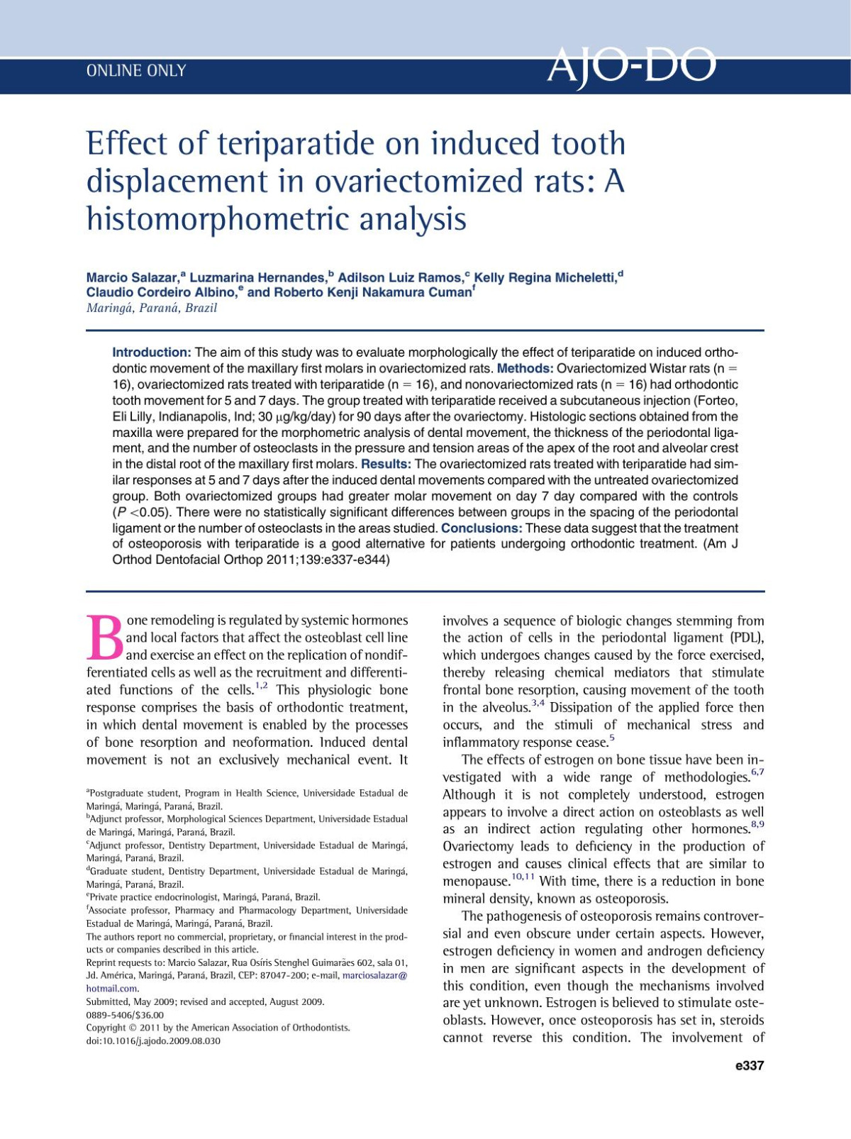 Effect Of Teriparatide On Induced Tooth Displacement In Ovariectomized Rats A Histomorphometric Analysis Marcio Salazar Luzmarina Hernandes Adilson Luiz Ramos Kelly Regina Micheletti Claudio Cordeiro Albino Roberto Kenji Nakamura Cuman