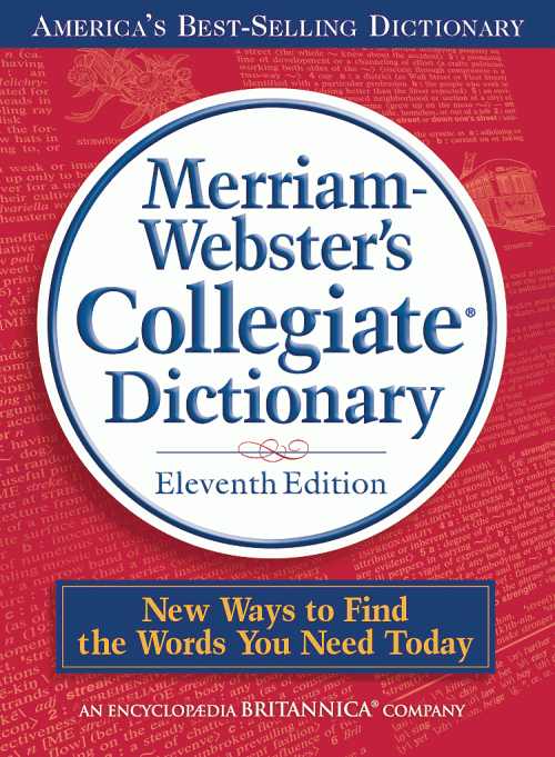 Merriamwebsters Collegiate Dictionary 11th Edition Merriamwebster