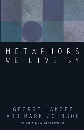 Metaphors We Live By 1st George Lakoff Mark Johnson