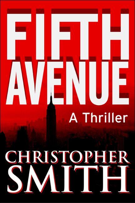 The Fifth Avenue Series Boxed Set Christopher Smith