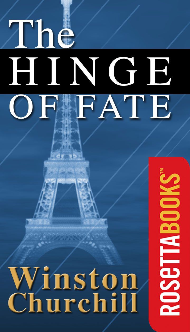 The Hinge Of Fate Winston Churchill Churchill Winston