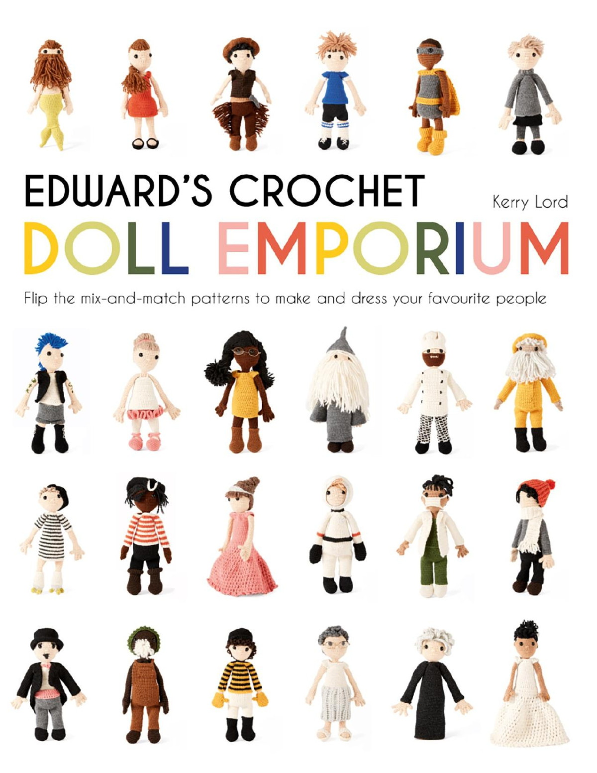 Edwards Crochet Doll Emporium 1st Edition Kerry Lord
