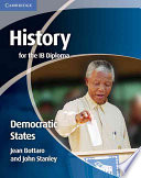History For The Ib Diploma Democratic States Bottaro Jean Stanley