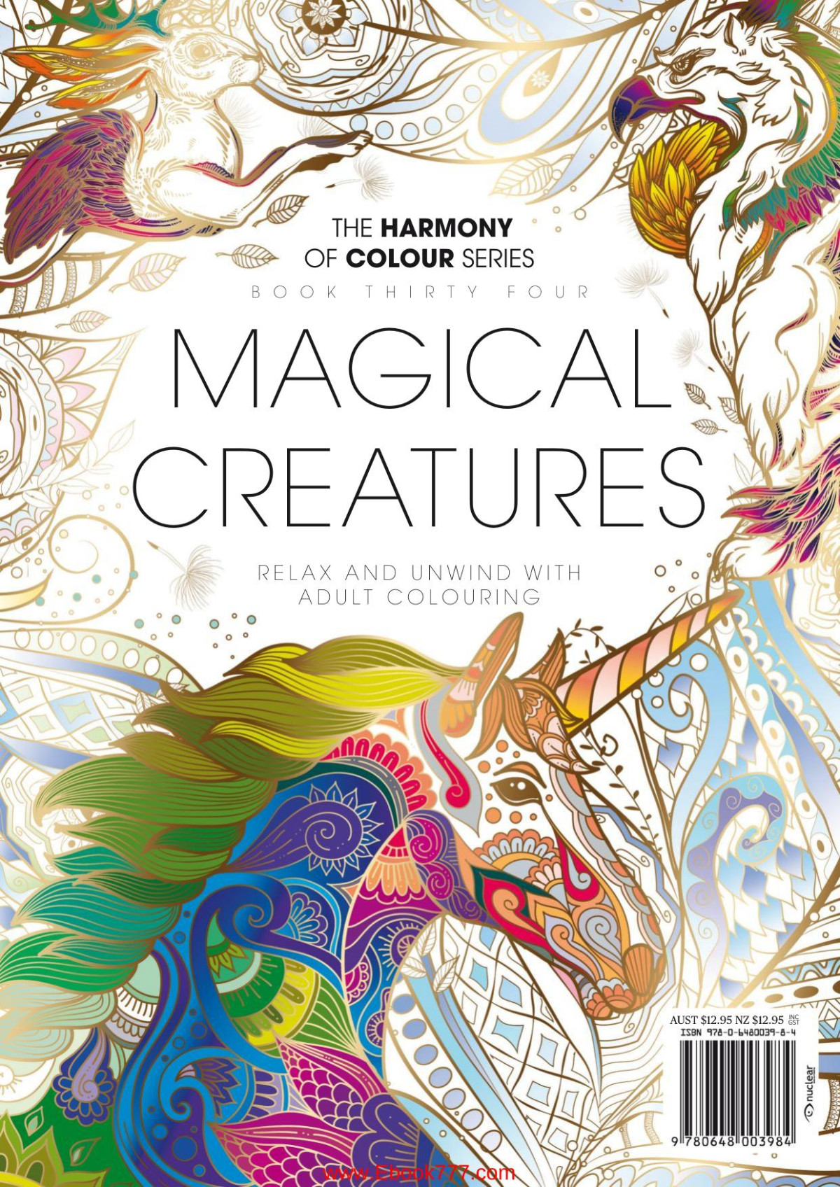 Harmony Of Colour 34 Magical Creatures 1st Edition Nuclear Media