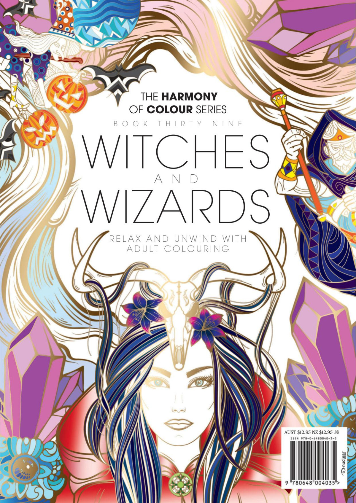 Harmony Of Colour 39 Witches And Wizards 1st Edition Nuclear Media