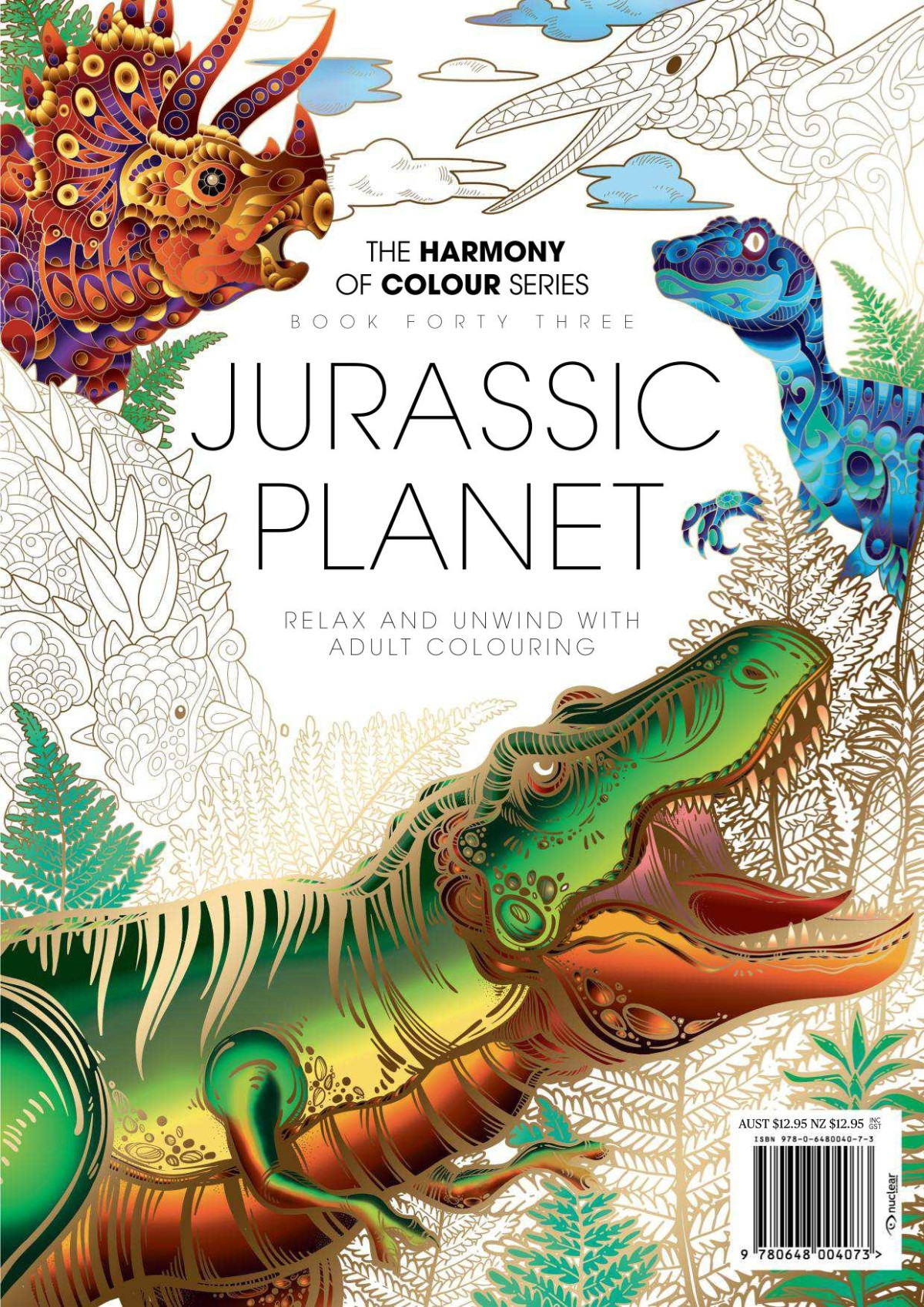 Harmony Of Colour 43 Jurassic Planet 1st Edition Nuclear Media