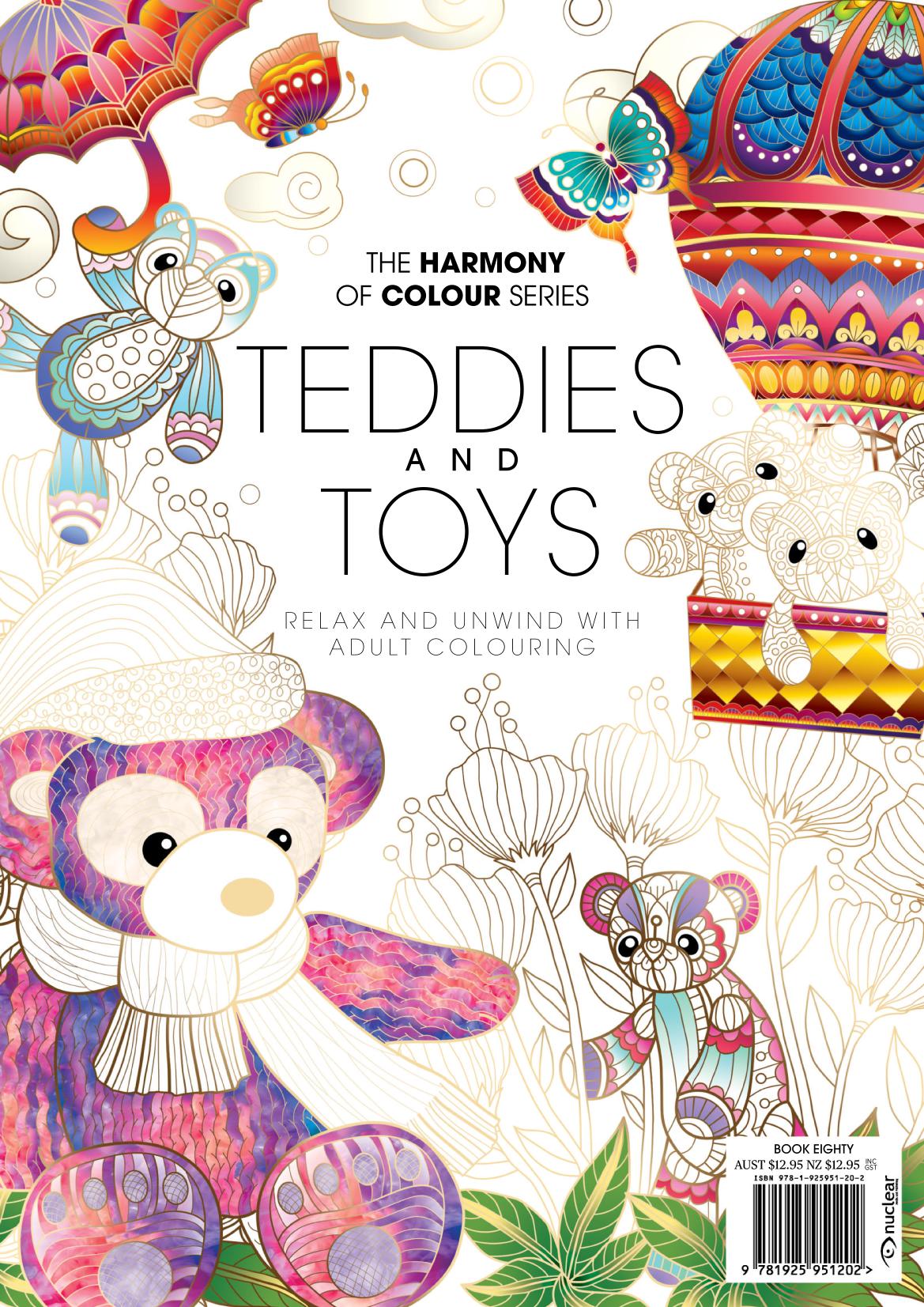 Harmony Of Colour 80 Teddies And Toys 1st Edition Nuclear Media