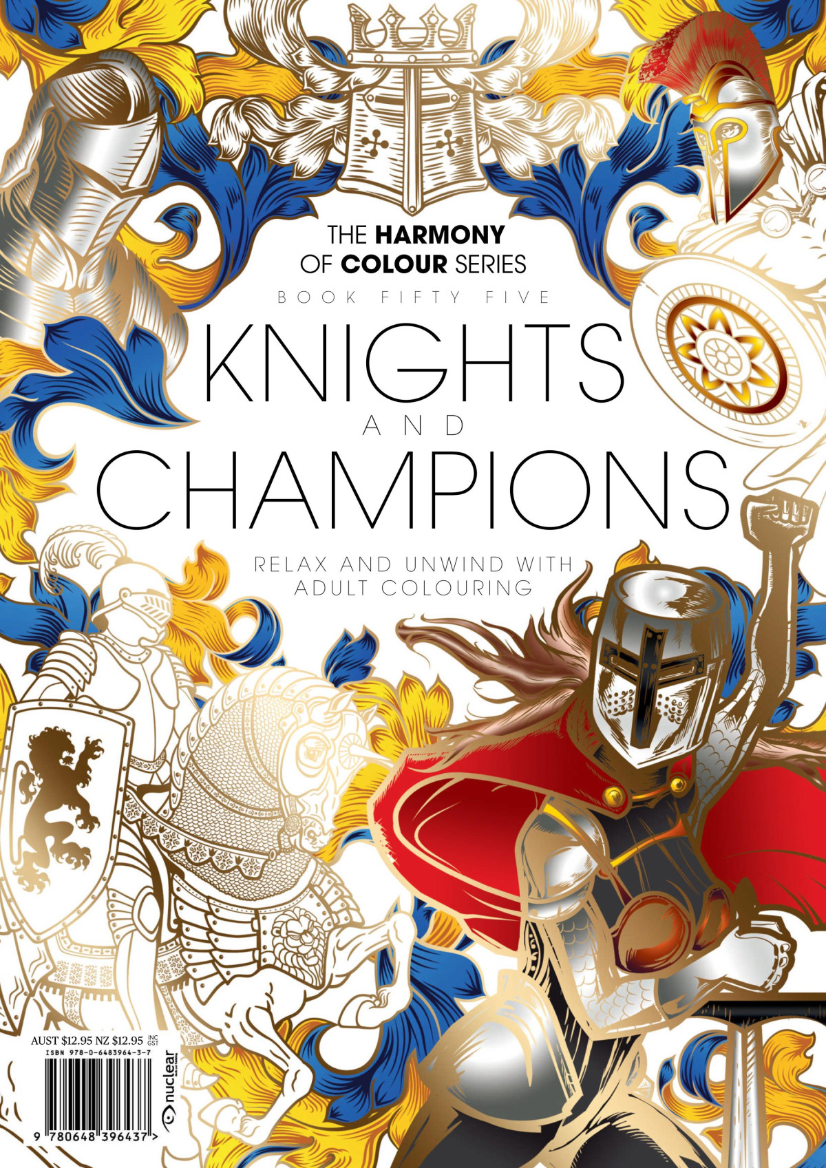 Harmony Of Colour 55 Knights And Champions 1st Edition Nuclear Media