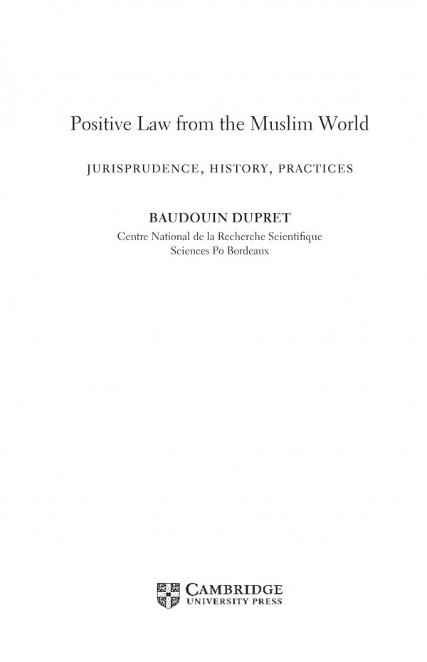 Positive Law From The Muslim World Baudouin Dupret