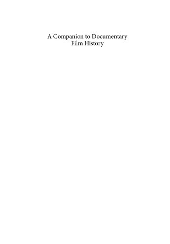 A Companion To Documentary Film History 1st Edition Joshua Malitsky Editor