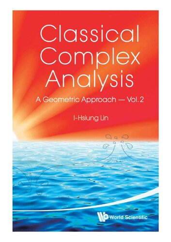 Classical Complex Analysis A Geometric Approach Volume 2 Ihsiung Lin