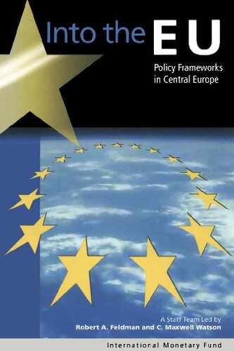 Into The Eu Policy Frameworks In Central Europe Illustrated Robert A Feldman