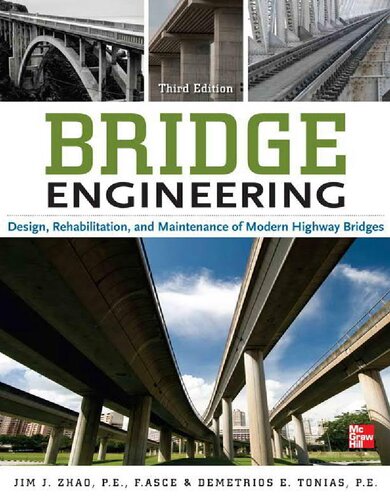 Bridge Engineering Design Rehabilitation And Maintenance Of Modern Highway Bridges 3rd Edition Jim J Zhao