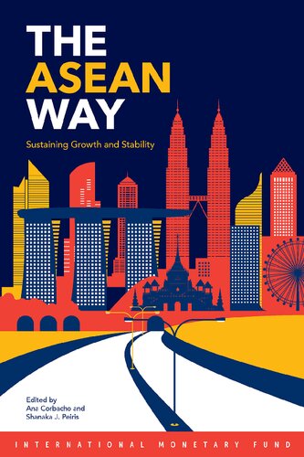 The Asean Way Policies For Price And Financial Stability Sustaining Growth And Stability Ana Corbacho Authorshanaka J Peiris Author