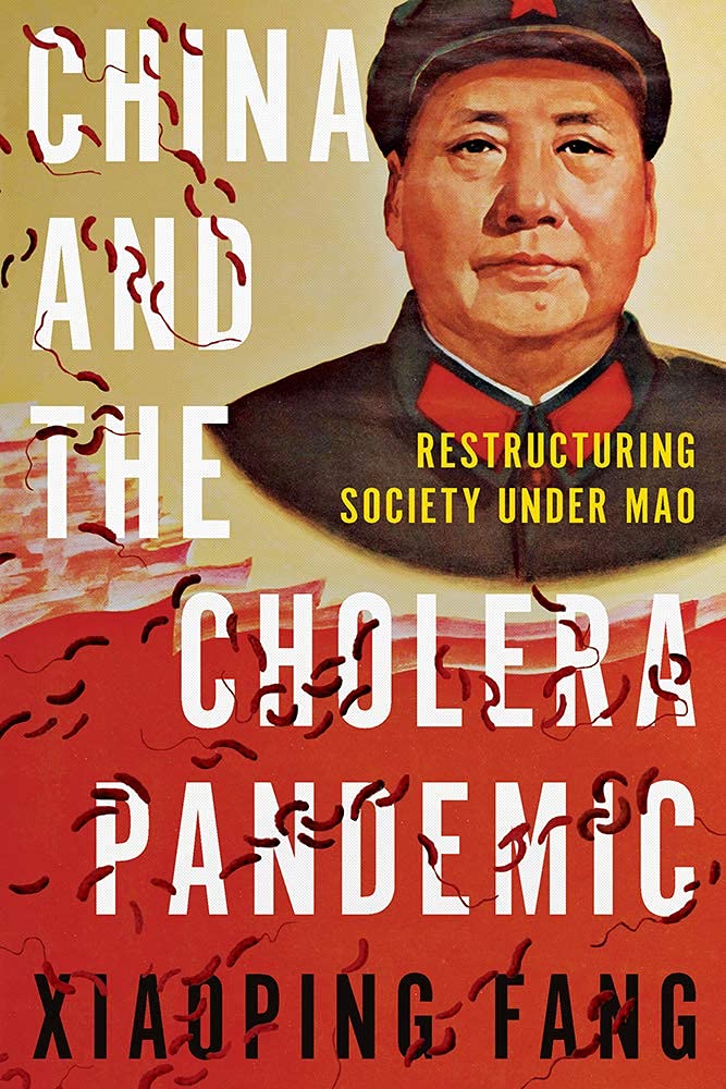 Chinas Cholera Pandemic Xiaoping Fang