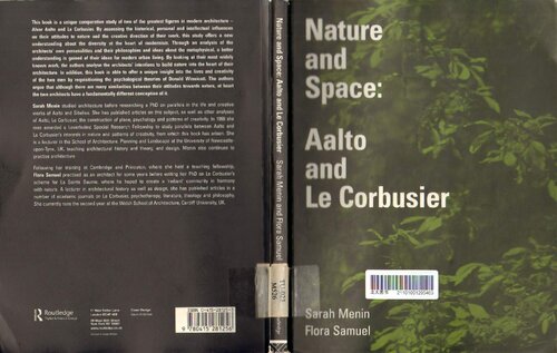 Nature And Space Aalto And Le Corbusier Sarah Menin Flora Samuel