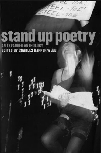 Stand Up Poetry An Expanded Anthology 2nd Edition Charles Harper Webb Editor