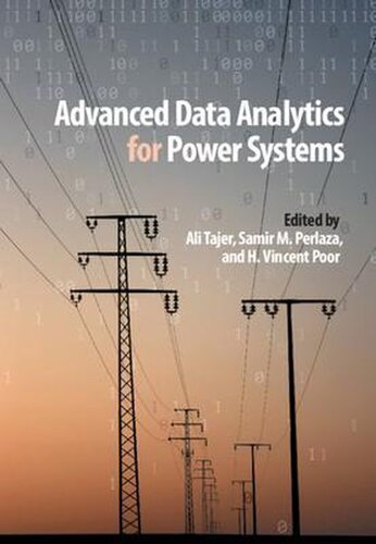 Advanced Data Analytics For Power Systems Ali Tajer Editor